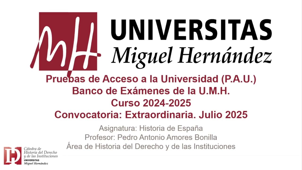 Historia de España julio 2025. Extraordinaria