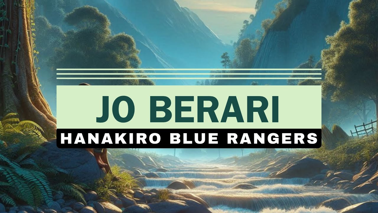 JO BERARI - HANAKIRO BLUE RANGERS [ORO HITS]