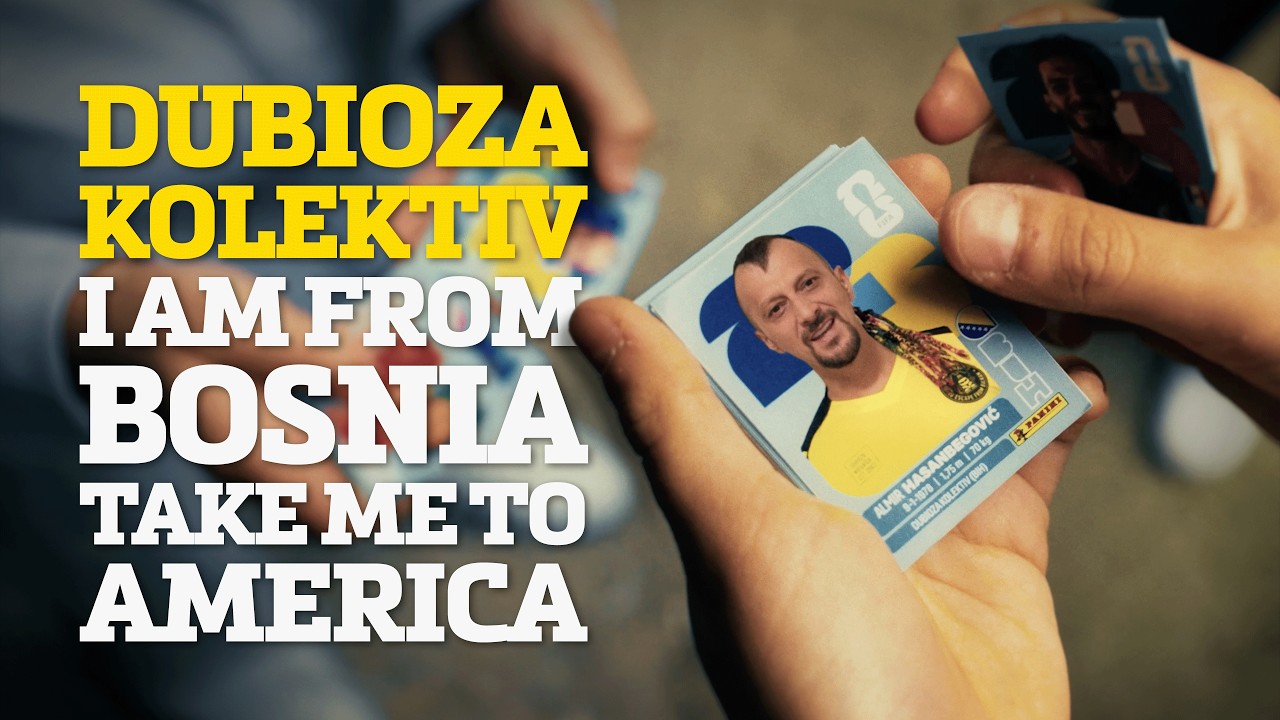 Dubioza Kolektiv - I Am from Bosnia - Take Me to America (Official video)