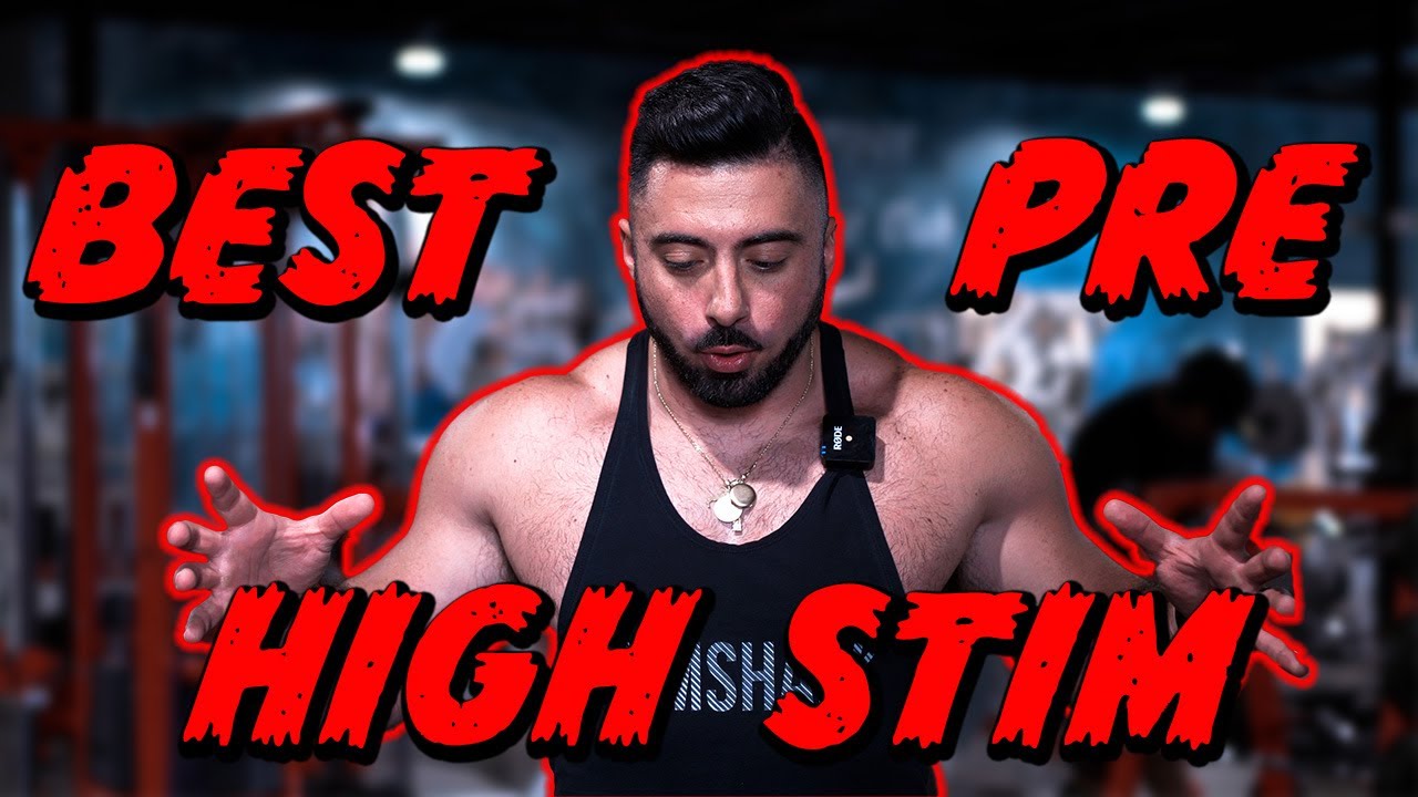 TOP 5 - BEST PRE WORKOUTS - HIGH STIM for 2022 - This list is on fire!🔥