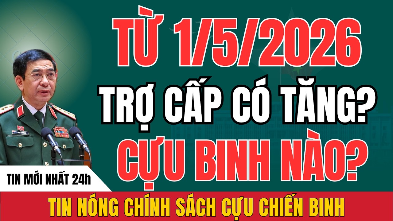Tin Mới 2026: Ai Được Hưởng Trợ Cấp Hàng Tháng Từ 1/5?