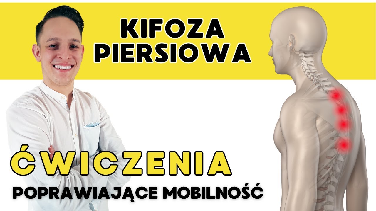 Kifoza piersiowa ćwiczenia - 3 sposoby na okrągłe plecy