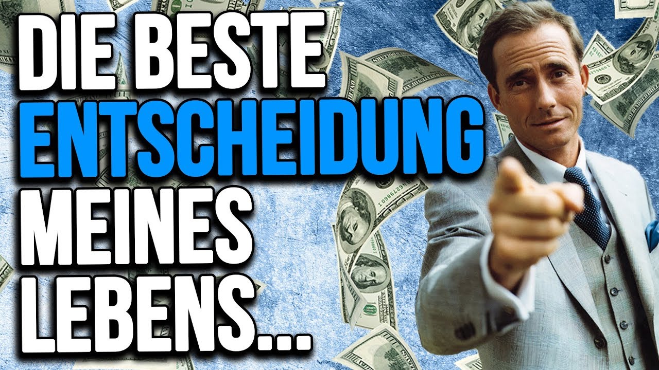 Diese Entscheidung machte mich zum MILLIONÄR | Wieso ENTSCHEIDUNGEN so wichtig sind