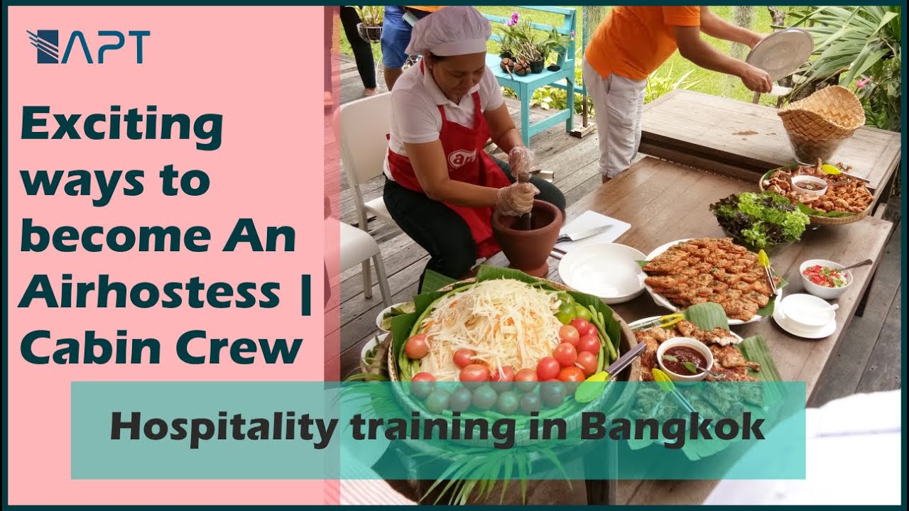 Training  | Papaya Salad | Airhostess | All inclusive training exposure in Malaysia | Bangkok