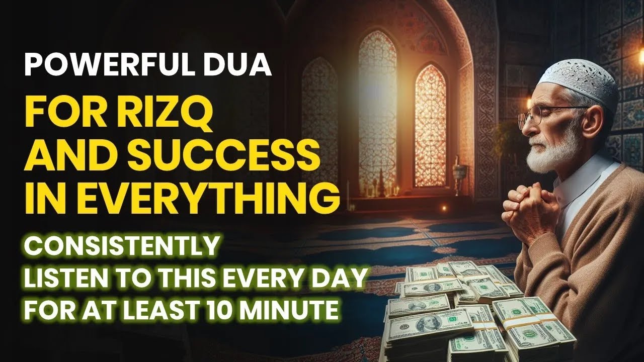 POWERFULDAILY DUA FOR RIZQ, CALLING MONEY, WEALTH, SUCCES AND MONEY ATTRACTION