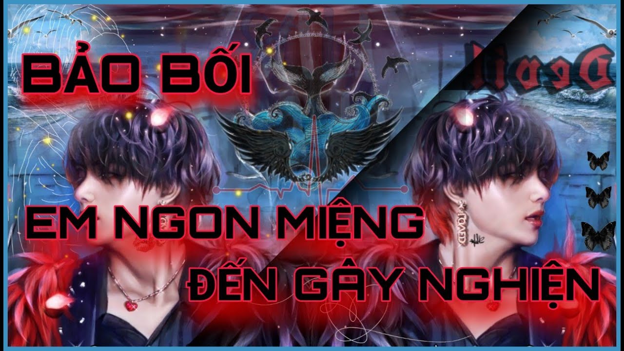 [Oneshort VKook] BẢO BỐI...EM NGON MIỆNG ĐẾN GÂY NGHIỆN