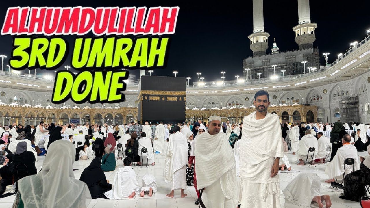 Alhamdulillah Performed Our 3rd Umrah | Maqam-e-Ibrahim, Safa–Marwa & ZilalAl Nuzula Hotel Room Tour