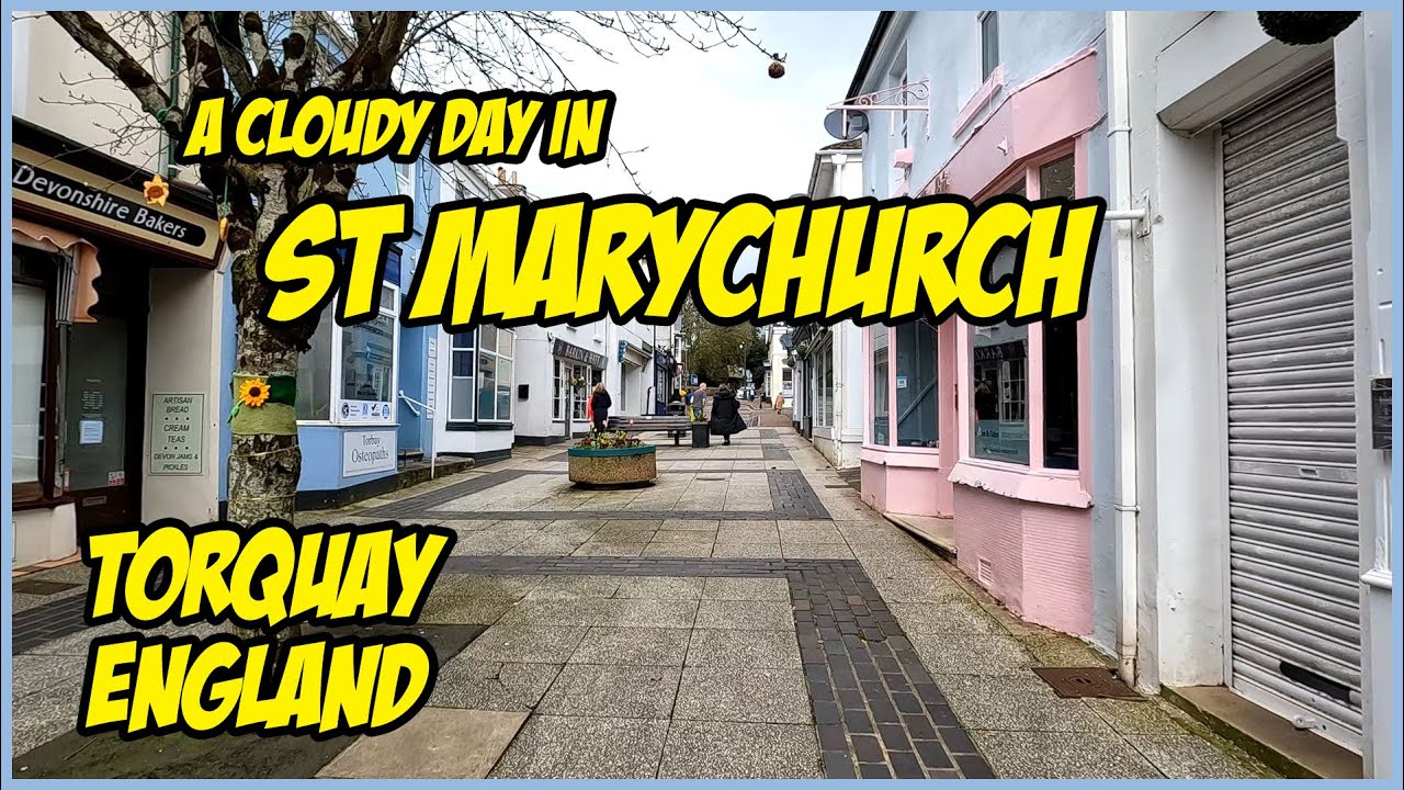A Cloudy Day in St Marychurch, Torquay, England March 2024 #walkingtour