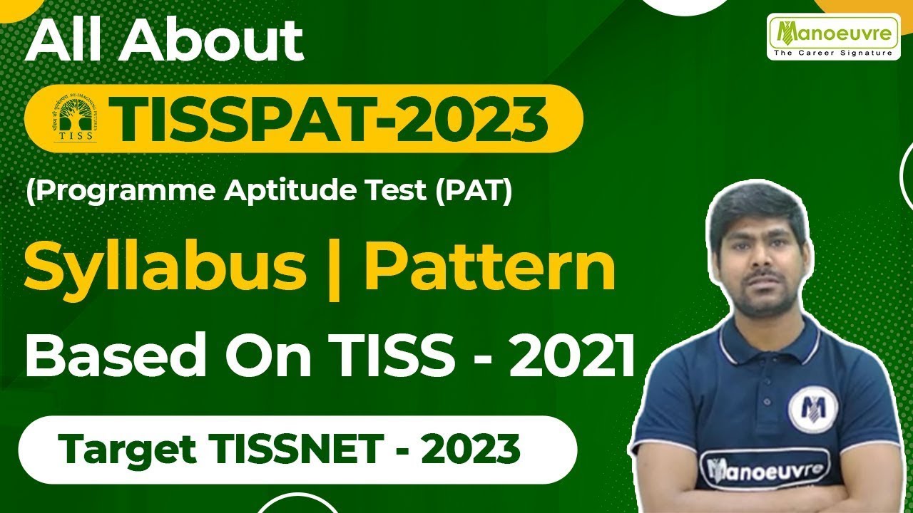TISSPAT (Programme Aptitude test) 2023 - Syllabus |Pattern |Based On TISS  2021 |Target TISSNET 2023
