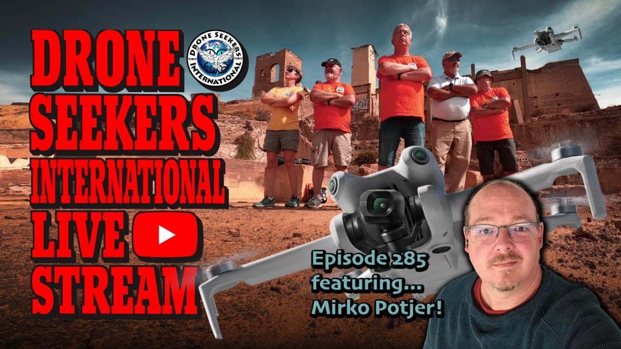 Drone Seekers International (guest Mirko!)