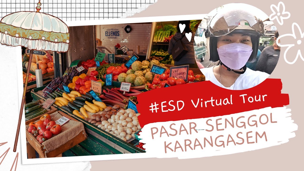 VIRTUAL TOUR PASAR SENGGOL KARANGASEM BALI | KOTA AMLAPURA