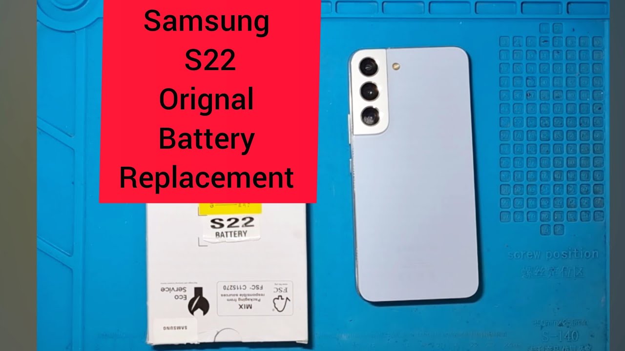 Samsung S22 Battery Replacement Guide #s22series #s22 #s901 #s901u1
