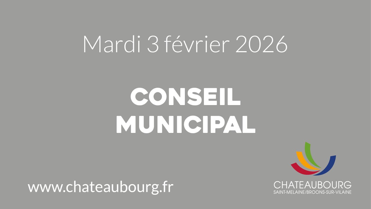 Conseil municipal du 3 février  2026