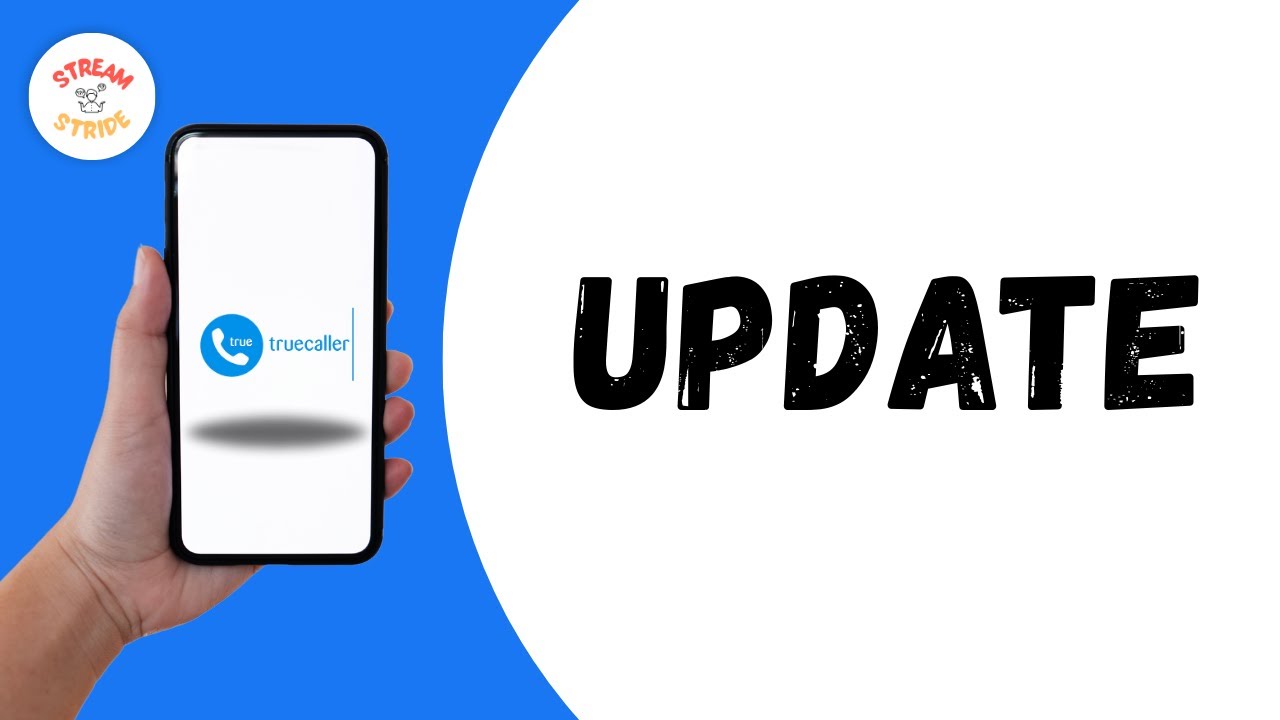 HOW TO UPDATE TRUECALLER