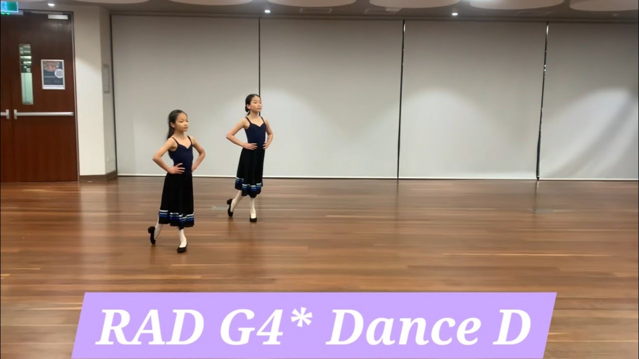 RAD Grade 4* Dance D ( D20)