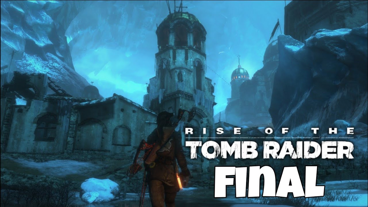 Lara’s Last Stand 💥 | Rise of the Tomb Raider (Final Episode)