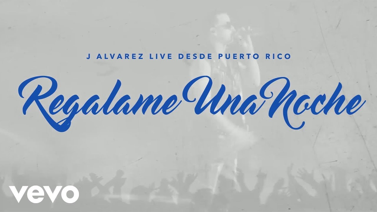 J Alvarez - Regálame una Noche (Live Audio Video)