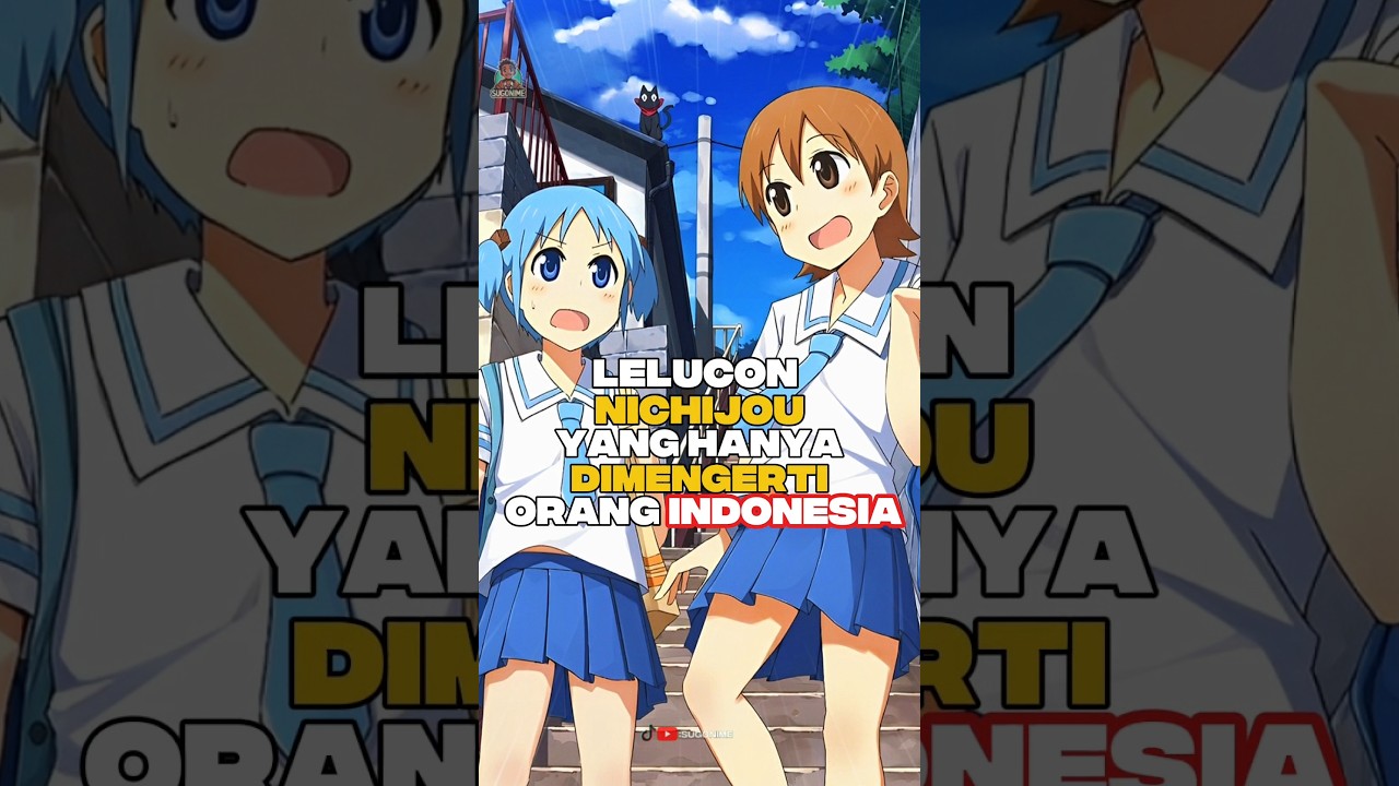 NICHIJOU PUNYA LELUCON KHUSUS BUAT FANS INDONESIA #anime #nichijou