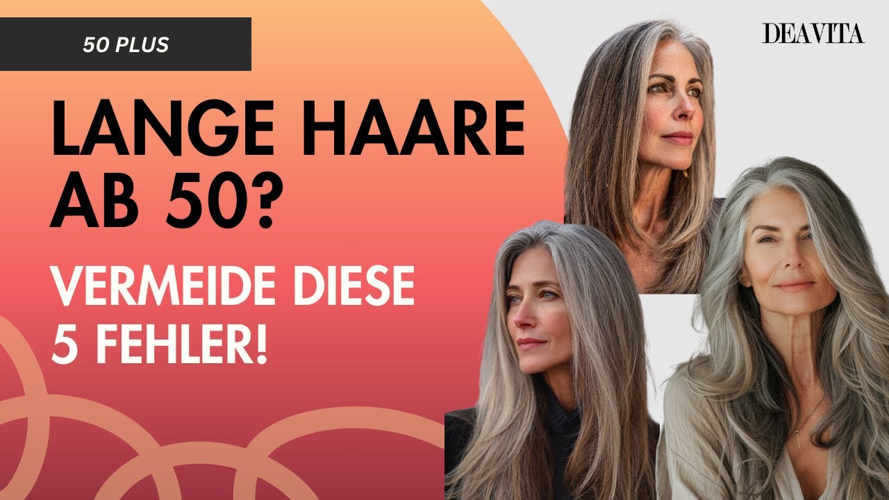 Lange Haare ab 50? Diese 5 Fehler machen dich sofort &auml;lter!