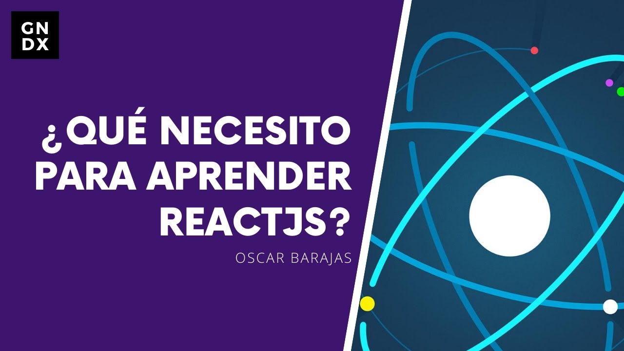 ¿Qué necesito para aprender ReactJS?