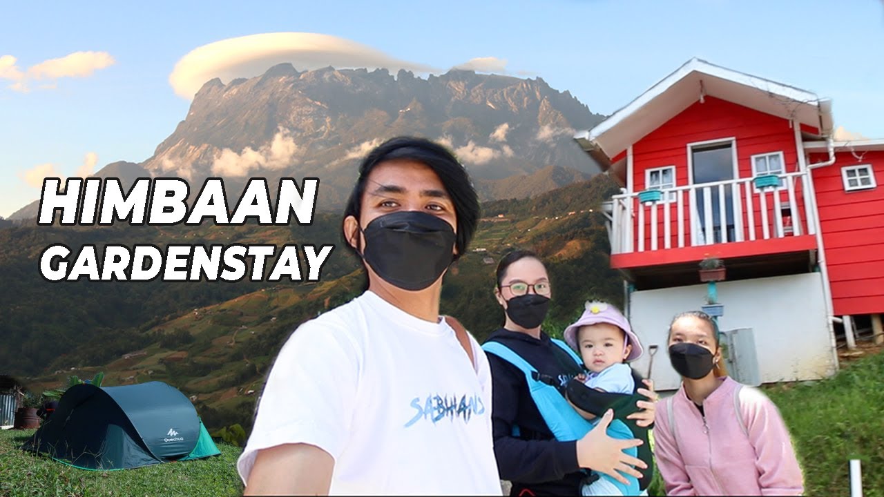 HIMBAAN GARDENSTAY !! KUNDASANG RANAU (VLOG)