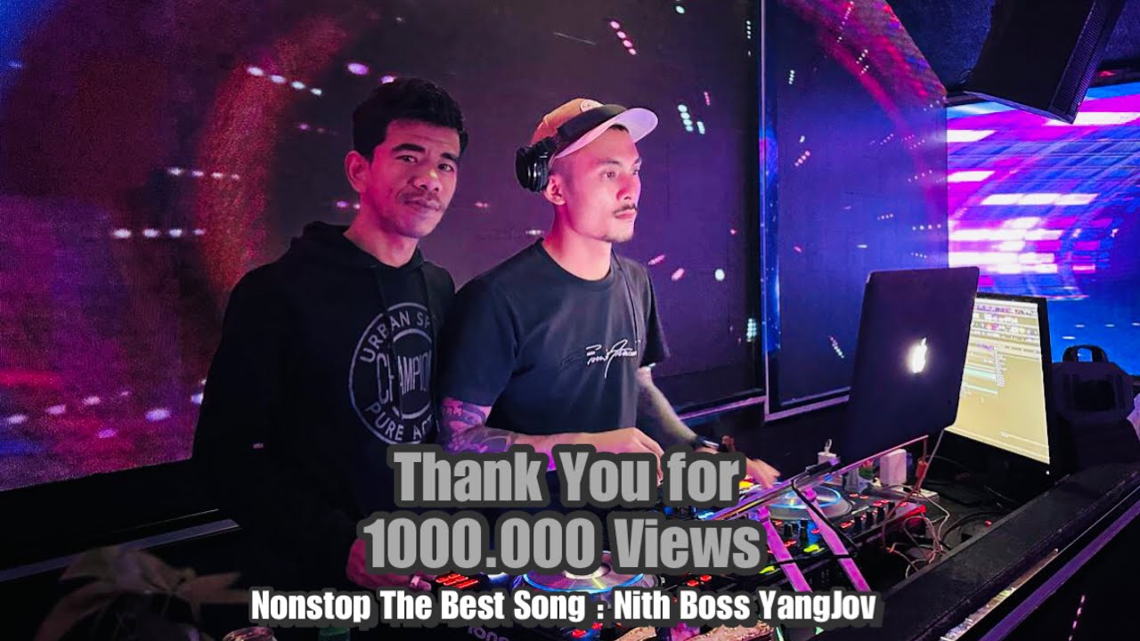 I Need Your love tonigh (TH)+To The Sky (TH)❤️‍🩹Best Nonstop By: (Nith Boss YangJov)