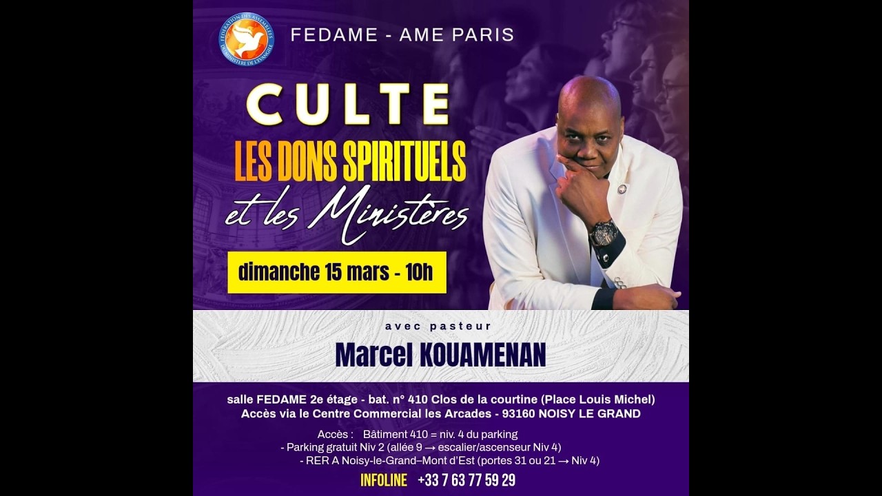Les Dons Spirituels et les Minist&egrave;res - Pasteur Marcel KOUAMENAN -  Dimanche 15/03/2026 - AME PARIS