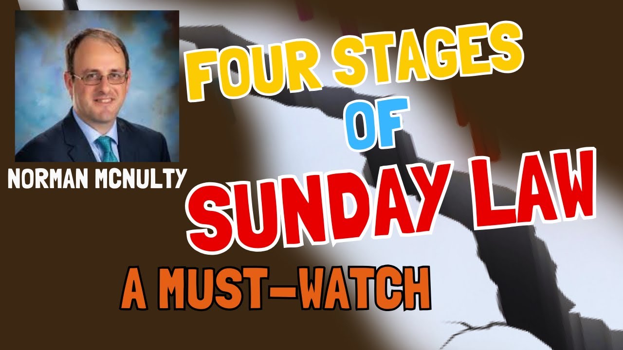 THE FOUR STAGES OF SUNDAY LAW