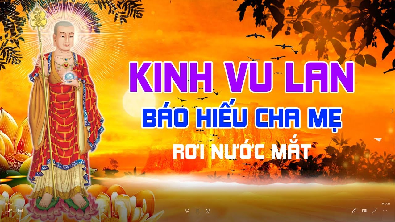 Th&aacute;ng 7 Vu Lan, Nghe Kinh VU LAN B&Aacute;O HIẾU CHA MẸ | Thiện T&acirc;m TV