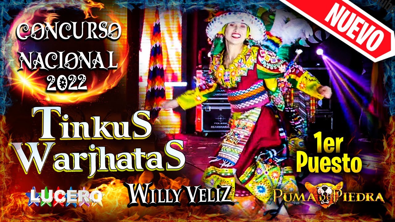 🏆🏆Tinkus Warjhatas, 1er Puesto, Concurso Nacional 2022🏆🏆