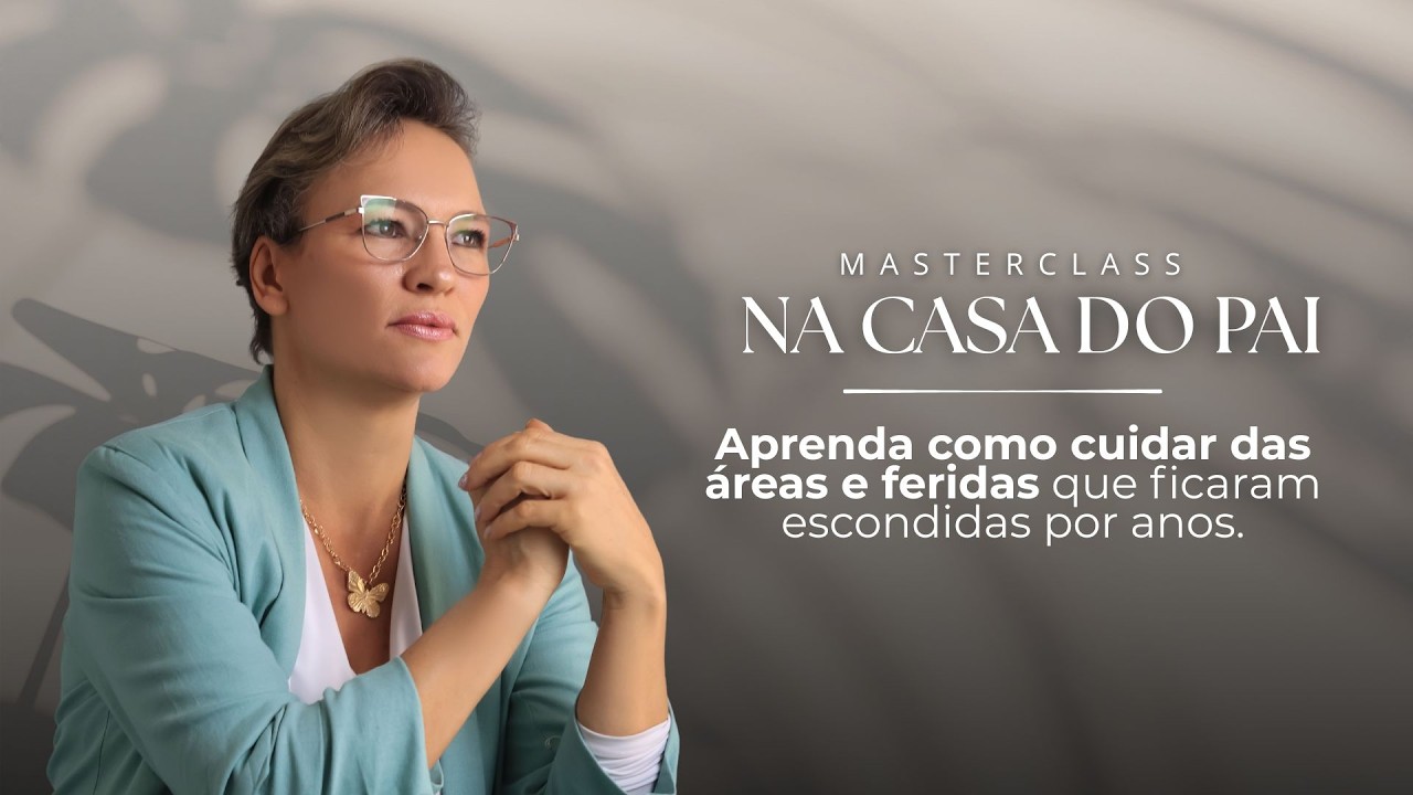Masterclass Na casa do Pai