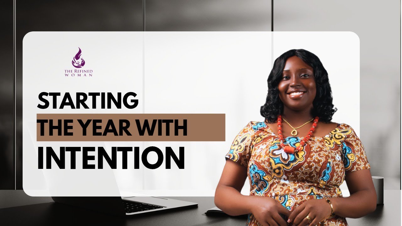 STARTING THE YEAR WITH INTENTION