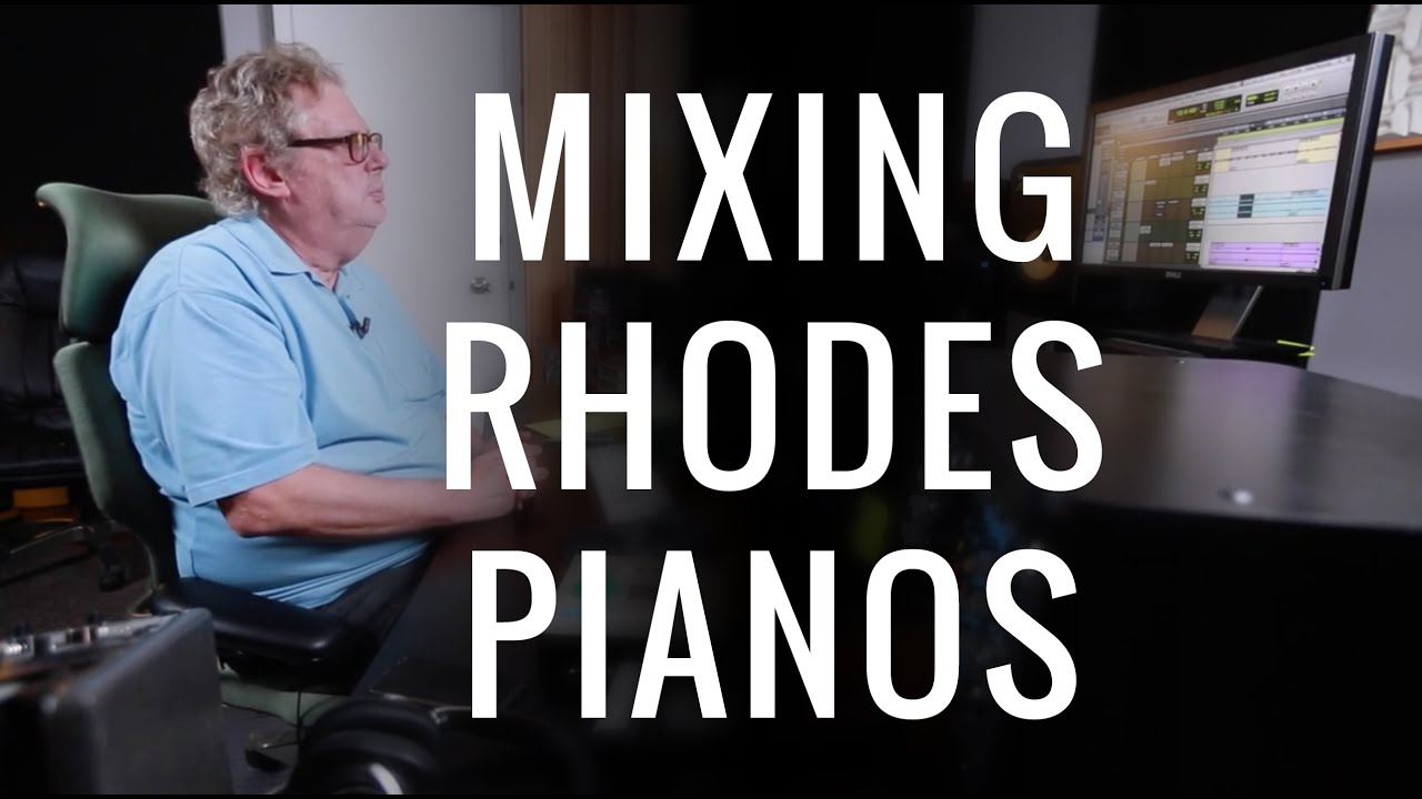 Mixing Rhodes Pianos - Into The Lair #124