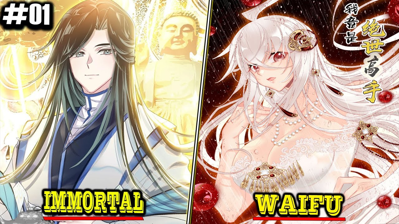 You Don't Know This, But I'm Actually A Peerless Powerhouse And Immortal | Recap Part - 01