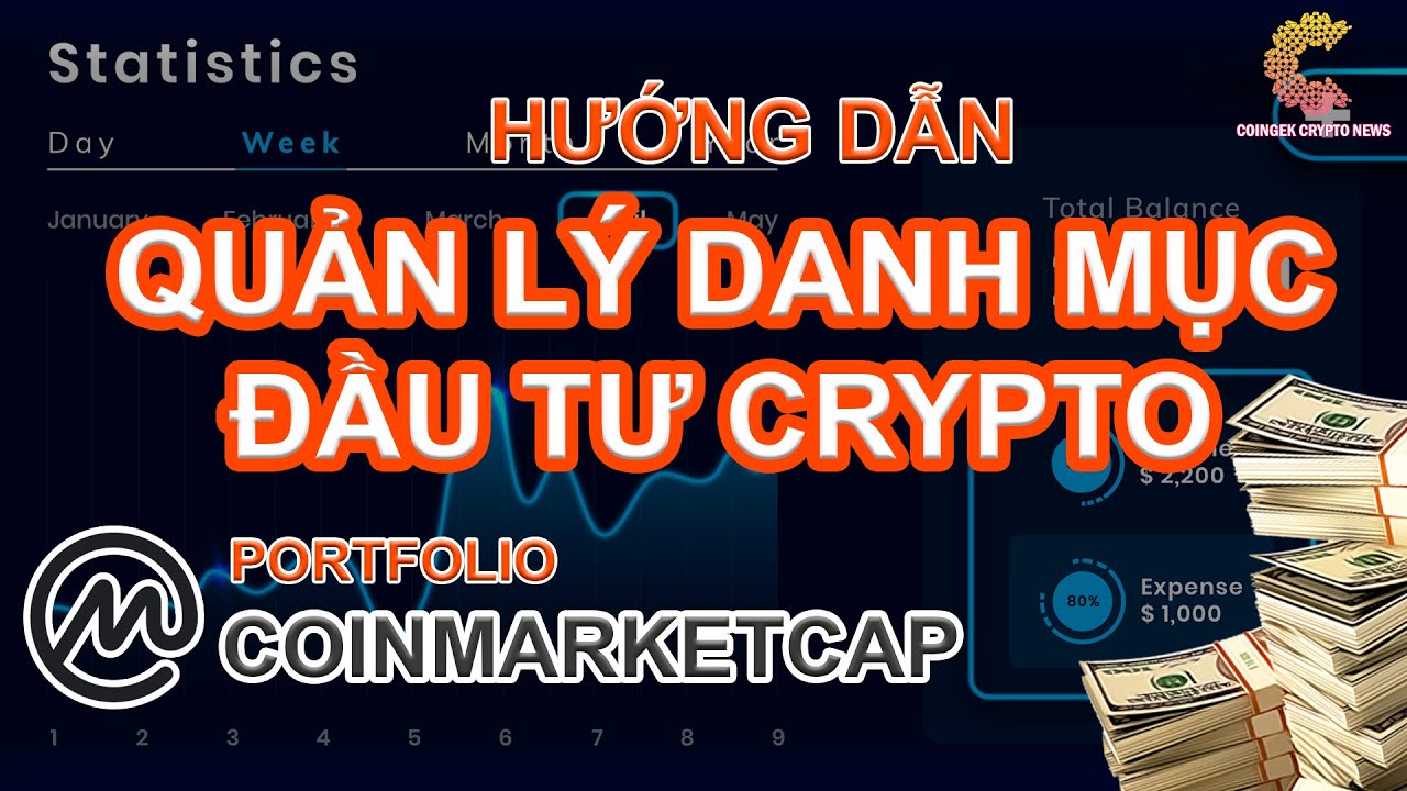 Hướng Dẫn Quản L&yacute; Danh Mục Đầu tư Crypto tr&ecirc;n Coinmarketcap