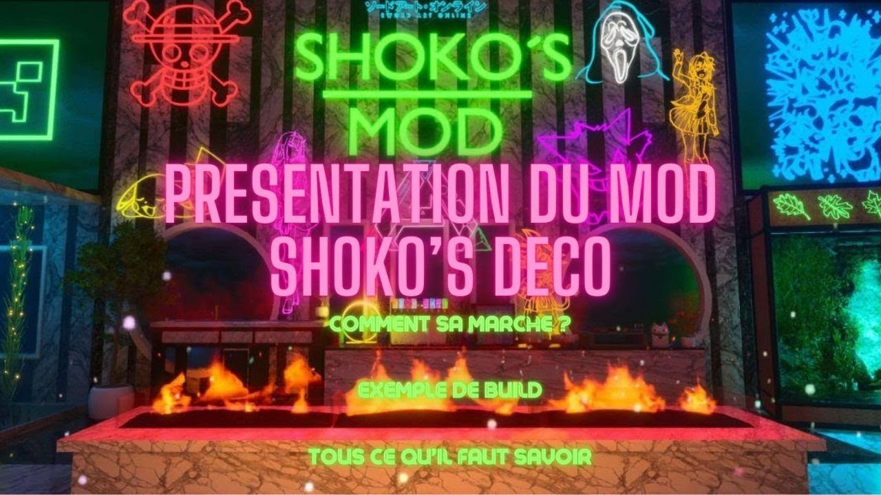 PRESENTATION DU MOD SHOKO'S DECO