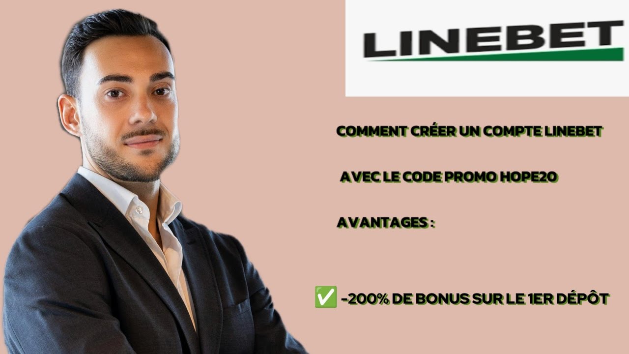 COMMENT S'INSCRIRE SUR LINEBET AVEC LE CODE PROMO HOPE20