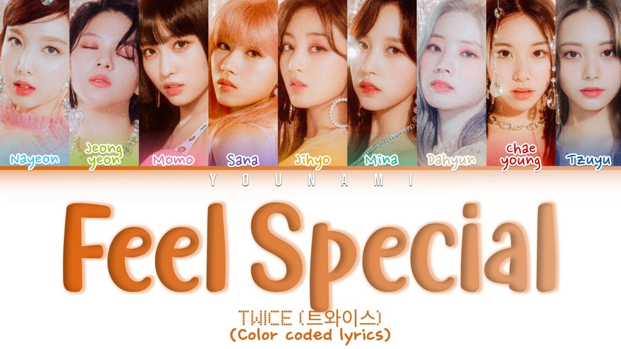 TWICE 'Feel special' lyrics (트와이스 'Feel special' 가사) (Color coded lyrics)
