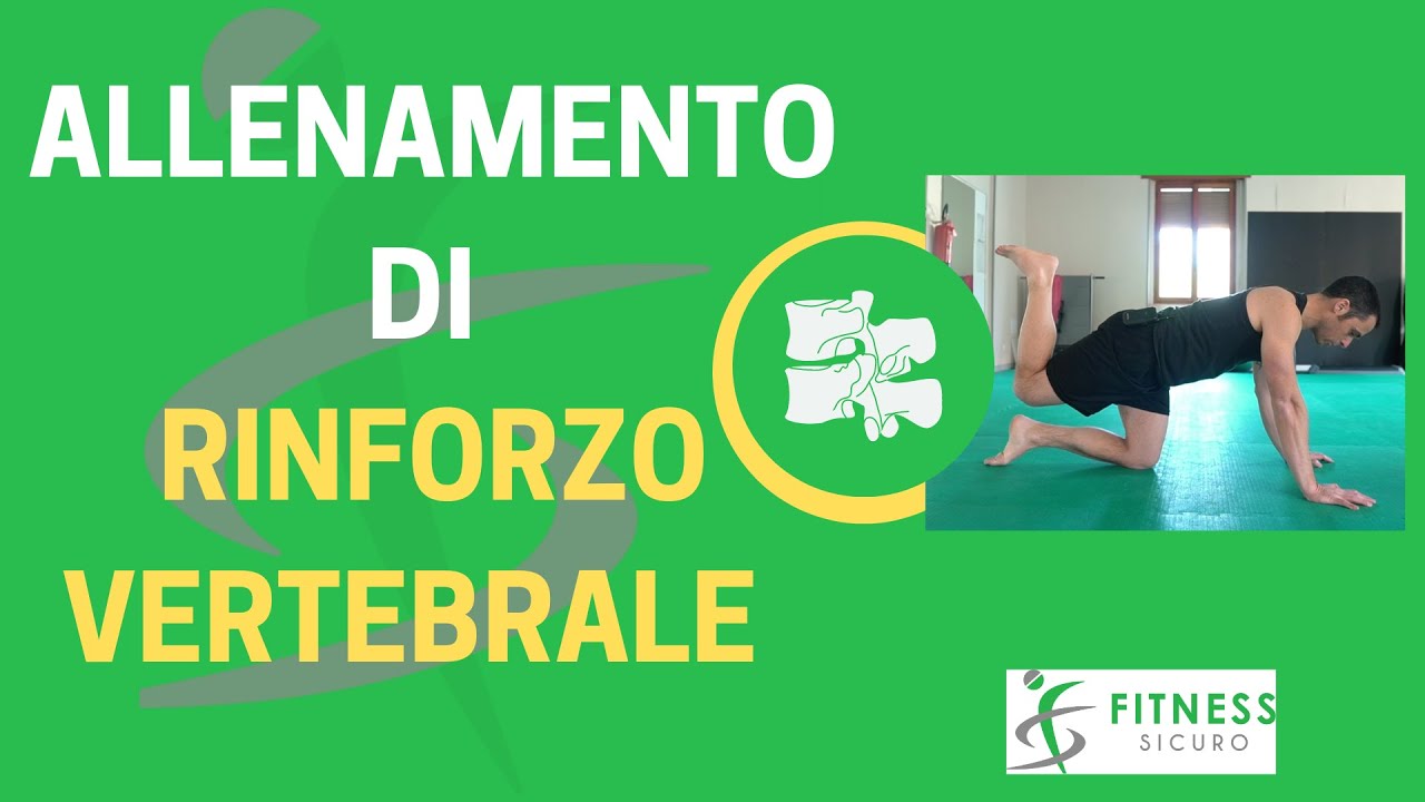 Allenamento FITNESS SICURO di RINFORZO VERTEBRALE