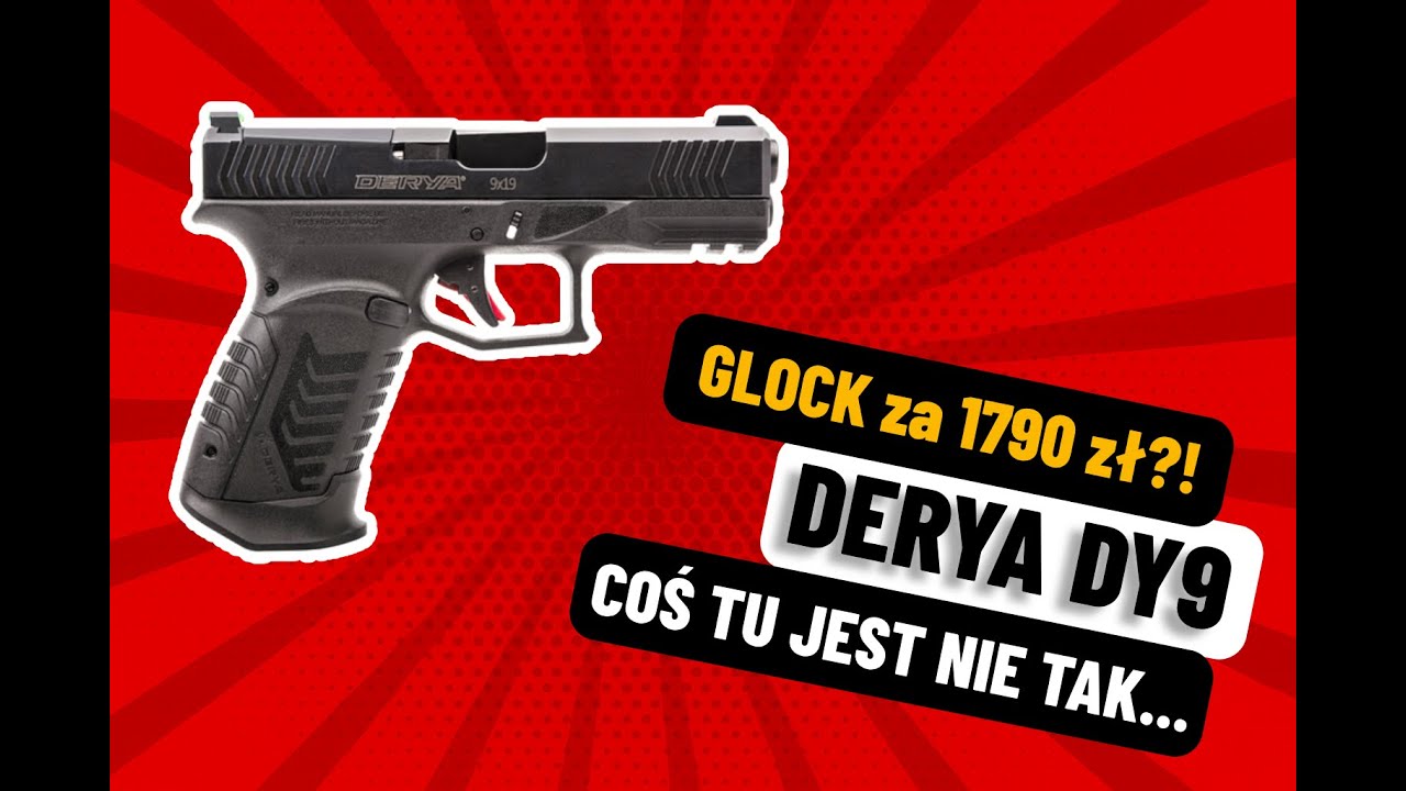 DERYA DY9 &ndash; Glock Killer za rozsądną cenę? KACO testuje bez litości!