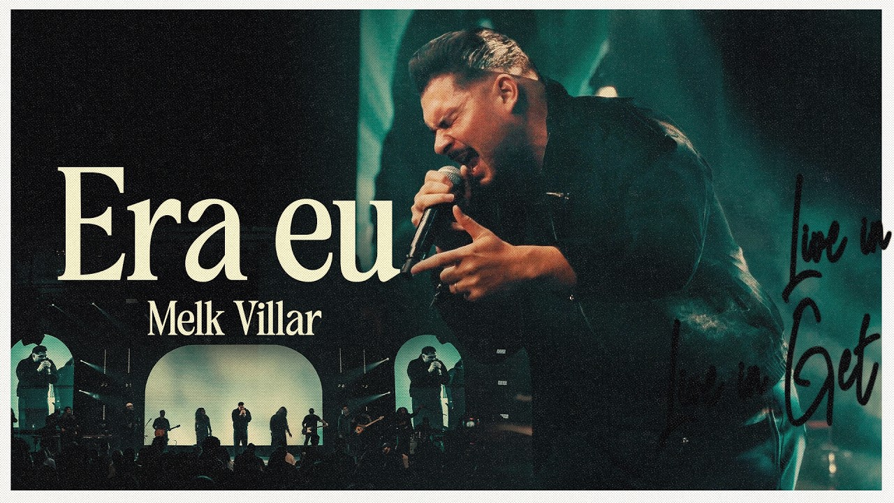 Era Eu | @melkvillar  [Clipe Oficial]