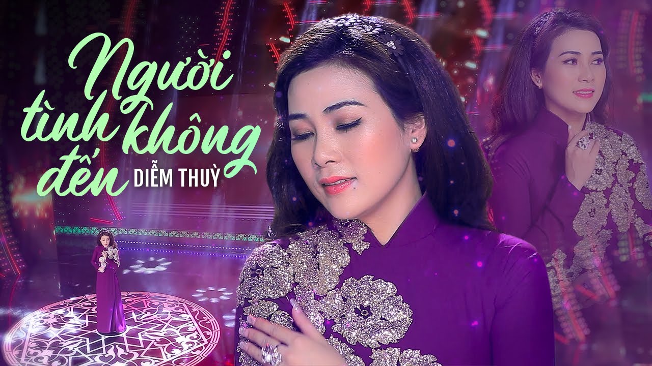 Người Tình Không Đến - Diễm Thuỳ | Tuyệt Phẩm Trữ Tình 2023 Hay Nhất Chọc Lọc Đặc Biệt