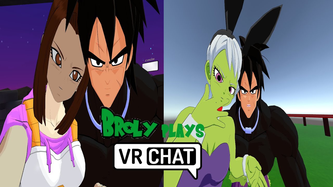 (Search for Cheelai and hangs out with Jasmine) Broly Plays VRchat