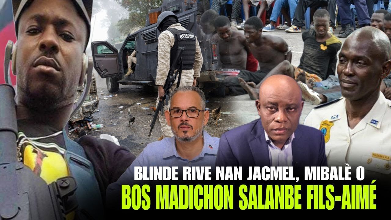 Blinde rive Sidès, Bos Madichon depatcha Alix Fils-Aimé, Krisla trip sou Cha yo, RNDDH denonse DCPJ