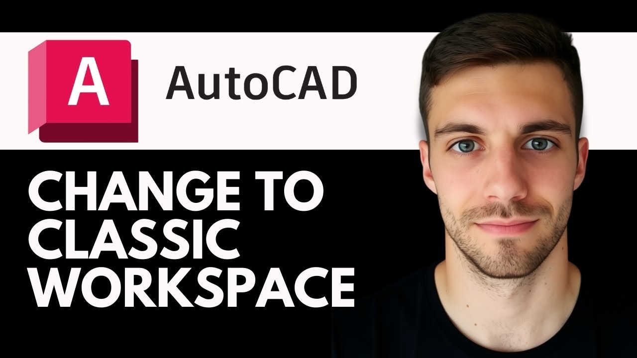 AutoCAD – How to Change to Classic Workspace 2026 (AutoCAD Workspace Setting)