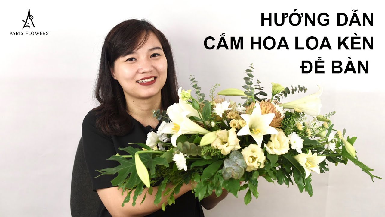 Cắm hoa loa kèn để bàn  - Cắm hoa hiện đại - Contemporary Flower Arrangement Tutorial