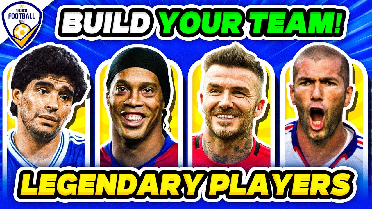 BUILD YOUR TEAM - CHOOSE YOUR FAVORITE PLAYER ⚽🔥 LEGENDARY PLAYERS | FOOTBALL QUIZ 2025