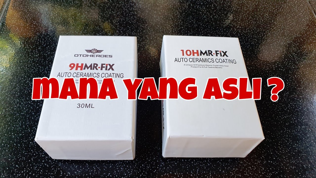 Ceramic Coating Asli vs Palsu | 9H 10H Mr Fix Auto Ceramics Coating #10hmrfix #9hmrfix #dirumahaja