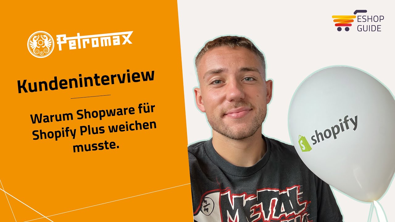 Wechsel von Shopware 6 zu Shopify Plus - Warum das der richtige Schritt war - Interview mit Petromax