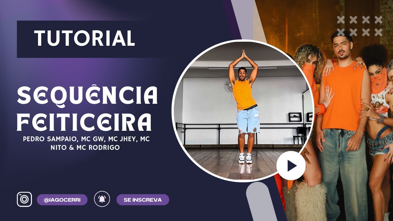 SEQUÊNCIA FEITICEIRA - TUTORIAL  (coreografia) | @DJPEDROSAMPAIO 
